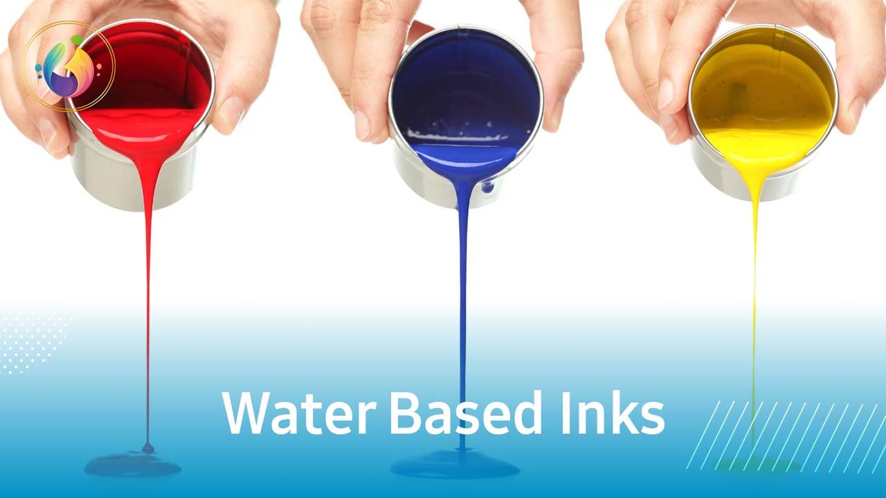 Water Based Inks